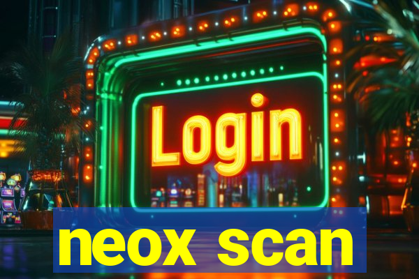 neox scan